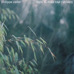 Pochette du single 'Dans ta main tout l'univers' de Philippe Valter